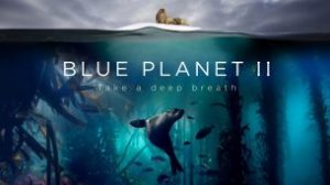 Blue Planet II (2017)