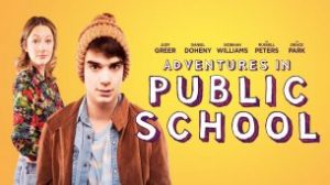 Adventures In Public School (2017)