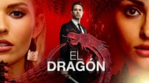 El Dragón: Return of a Warrior (The Dragon)