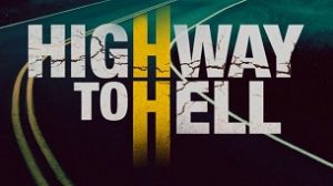 Highway to Hell (2019)