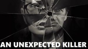 An Unexpected Killer (2019)
