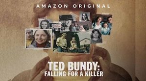 Ted Bundy: Falling for a Killer (2020)