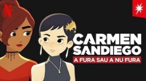 Carmen Sandiego – A fura sau a nu fura