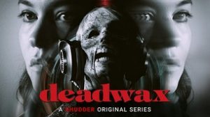 Deadwax (2018)