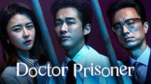 Doctor Prisoner (2019)