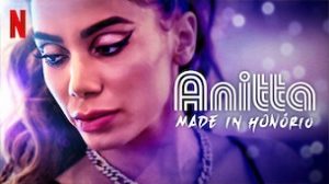 Anitta: Made in Honório (2020)