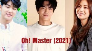 Oh! Master (2021)