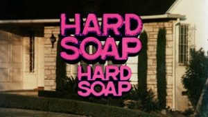 Hard Soap Hard Soap (1977)