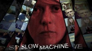 Slow Machine (2021)