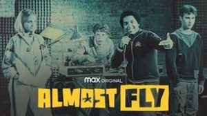 Almost Fly (2022)