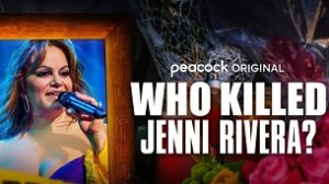 Who Killed Jenni Rivera? (2022)
