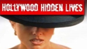 Hollywood’s Hidden Lives (2001)