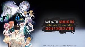 Kaminaki Sekai no Kamisama Katsudou / KamiKatsu: Working for God in a Godless World