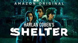 Harlan Coben’s Shelter (2023)