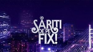 Sariti De Pe Fix (2023)
