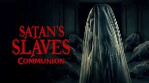 Satan’s Slaves 2: Communion (2022)